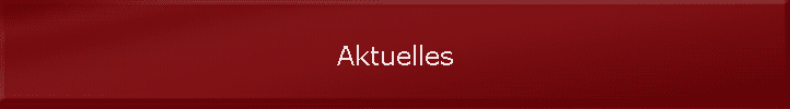 Aktuelles